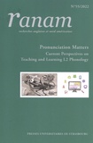 Monika Pukli - Ranam N° 55/2022 : Pronunciation Matters - Current Perspectives on Teaching and Learning L2 Phonology.