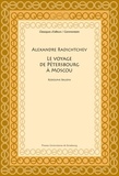 Rodolphe Baudin - Alexandre Radichtchev - Le voyage de Pétersbourg à Moscou (1790).