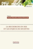 Richard Wittorski et Patrick Obertelli - La recherche en sciences humaines et sociales et les enjeux de sociétés.