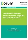 Collectif Collectif - Forum 159. La lutte des travailleurs sociaux contre les inégalités : Pratiques et Recherches.