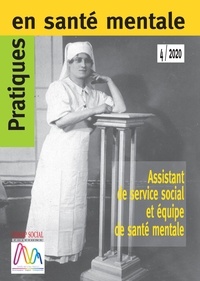 Collectif D'Auteurs - PSM 4-2020. Assistant de service social et équipe de santé mentale.