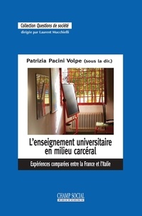 Patrizia Pacini Volpe - L’enseignement universitaire en milieu carcéral. Expériences comparées entre la France et l’Italie.