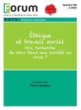 Collectif D'Auteurs - Forum 169 : Éthique et travail social. Une recherche de sens dans une société en crise ?.