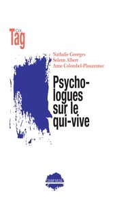 Anne Colombel-Plouzennec et Nathalie Georges-Lambrichs - Psychologues sur le qui-vive.