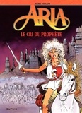 Michel Weyland - Aria Tome 13 : Le Cri du prophète.