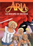 Michel Weyland - Aria Tome 33 : Les rescapés du souvenir.