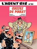 Raoul Cauvin et  Kox - L'agent 212 Tome 19 : Cuisses de poulet.