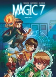 Kid Toussaint - Magic 7 Tome 1 : Jamais seuls.