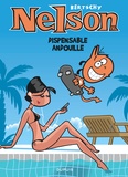 Christophe Bertschy - Nelson Tome 21 : Dispensable andouille.