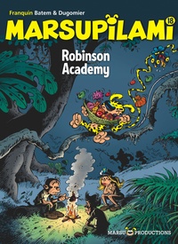 André Franquin et  Batem - Marsupilami Tome 18 : Robinson Academy - Opé l'été BD 2019.