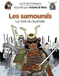 Sylvain Savoia et Fabrice Erre - Le fil de l'Histoire raconté par Ariane & Nino - tome 18 - Les samouraïs.