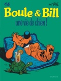 Jean Roba - Boule & Bill Tome 14 : Une vie de chien !.