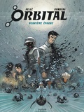 Serge Pellé et Sylvain Runberg - Orbital L'intégrale Tome 2 : Tomes 5 à 8 - Justice ; Résistance ; Implosion ; Contacts.