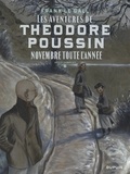 Frank Le Gall - Théodore Poussin Récit complet Tome 6 : Novembre toute l'année.