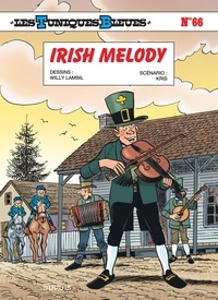  Kris et Willy Lambil - Les Tuniques Bleues Tome 66 : Irish Melody.