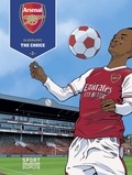 Philippe Glogowski - Arsenal F.C. - tome 2 - The Choice 2/3.