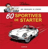  Jidéhem - Les chroniques de Starter - Tome 2 - 60 sportives de Starter.