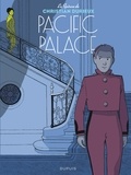 Christian Durieux - Le Spirou de...  : Pacific Palace.