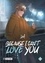  Lief - Because I can't love you Tome 2 : .