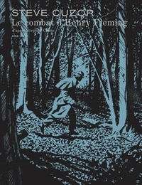 Steve Cuzor - Le combat d'Henry Fleming.