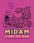  Midam et Thierry Tinlot - Midam - L'art du gag - Entretiens avec Thierry Tinlot.