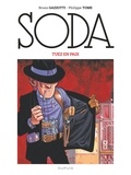 Philippe Tome et Bruno Gazzotti - Soda Tome 8 : Tuez en paix.