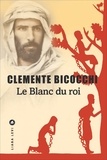 Clemente Bicocchi - Le Blanc du roi.