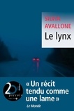 Silvia Avallone - Le lynx.