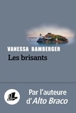 Vanessa Bamberger - Les Brisants.