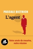 Pascale Dietrich - L'agent.