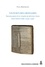 Paul Bertrand - Les écritures ordinaires - Sociologie d'un temps de révolution documentaire (entre royaume de France et empire, 1250-1350).