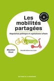 Maxime Huré - Les mobilités partagées - Régulation politique et capitalisme urbain.