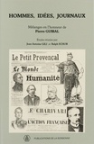 Jean Antoine Gili et Ralph Schor - Hommes, idées, journaux - Mélanges en l'honneur de Pierre Guiral.