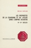 M Kaplan - Proprietes de la couronne et de l eglise dans l empire byzantin (ve-vie siecles).