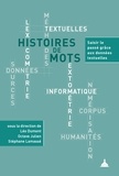 Léo Dumont et Octave Julien - Histoires de mots - Saisir le passé grâce aux données textuelles.