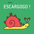  Mathis - Escargogo !.