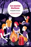 Katarina Mazetti - Les cousins Karlsson Tome 9 : Trompettes & tracas.