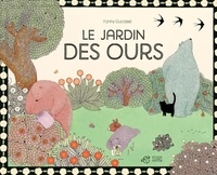 Fanny Ducassé - Le jardin des ours.