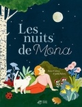 Anne Cortey et Julia Spiers - Les nuits de Mona.