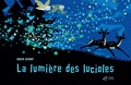Adrien Demont - La lumière des lucioles.