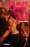 Laure Pfeffer et Gonzalez Cha - La nuit, le son de ta voix.