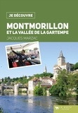 Jacques Marzac - Montmorillon et la vallée de la Gartempe.
