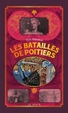 Michel Perraudeau - Les batailles de Poitiers.