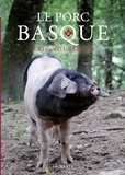 Eric Rousseaux - Le porc basque.
