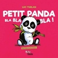 Luc Turlan - Petit panda bla bla bla !.