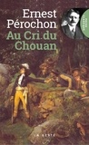 Ernest Pérochon - Au cri du chouan.