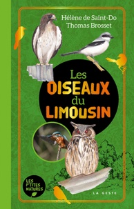 Hélène de Saint-Do et Thomas Brosset - Les oiseaux du Limousin.
