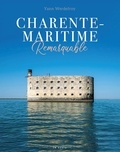 Yann Werdefroy - Charente-Maritime remarquable.