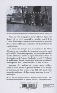 Elie Rouby, compagnon de la Libération. 1940-1945 : opérations clandestines du Limousin à l'île d'Oléron