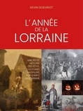 Kévin Goeuriot - L'année de la Lorraine.